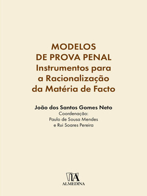 cover image of Modelos de Prova Penal--Instrumentos para a Racionalização da Matéria de Facto